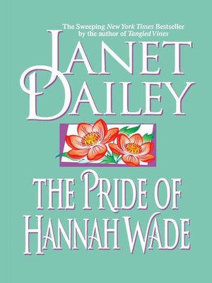 cover image of The Pride of Hannah Wade